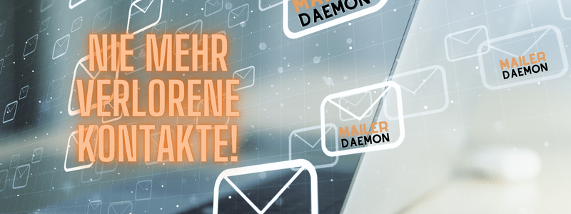 Revolutionieren Sie Ihr Newsletter-Management: Nie mehr Mailer-Daemon!